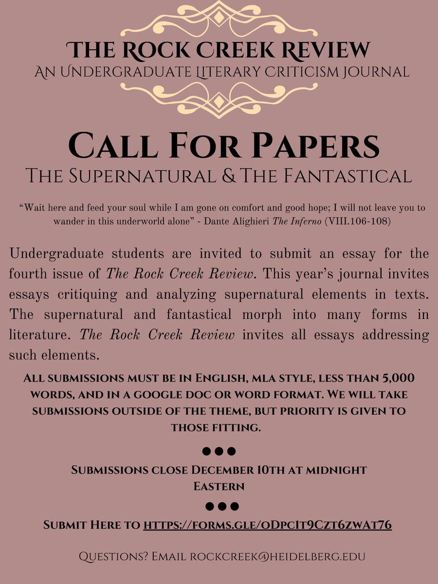 *CALL FOR PAPERS* #CFP #CollegeStudents-send your essays! The Rock Creek Review @ReviewCreek is an #Undergraduate journal of #LiteraryCriticism We are accepting undergraduate papers for our Spring 2024 Edition on The #Supernatural and Fantastical in #Literature. Share freely.