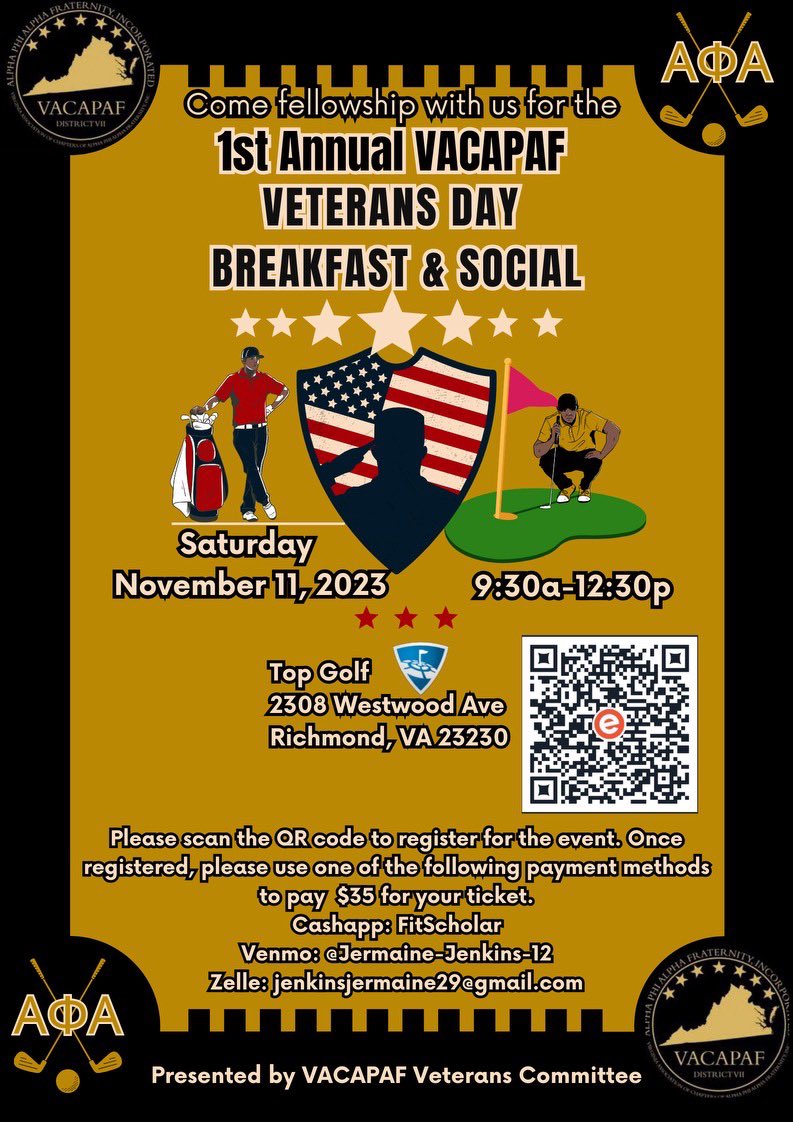 ZUL1906's tweet photo. Veterans Day Breakfast &amp; Fellowship

Celebrate Veterans Day with food, fellowship, and fun!

Join us on Saturday, November 11, 2023 from 9:30-12:30 at Top Golf in Richmond, VA
#zul1906  #vacapaf #alphaphialphafraternityinc #alphaeast7 https://t.co/5f558MM9M8