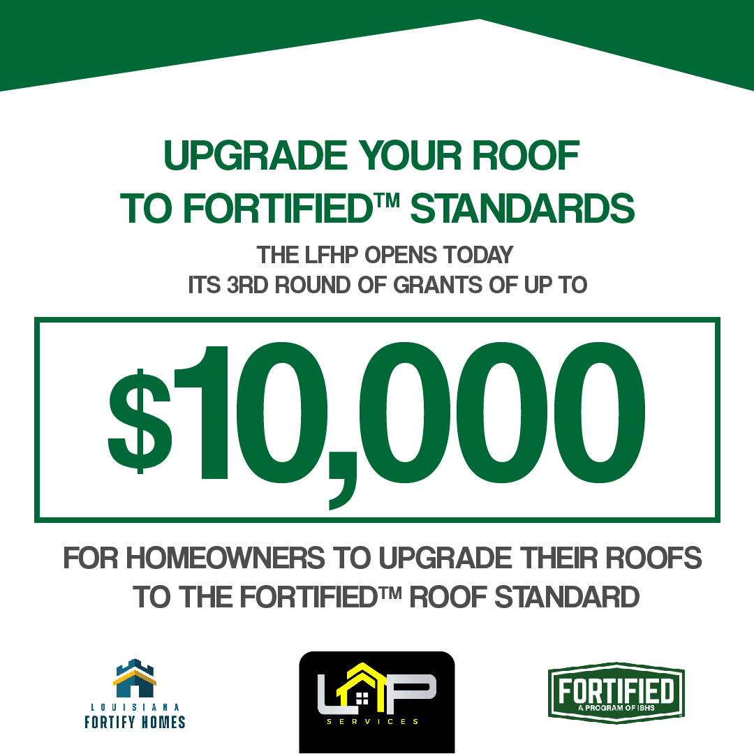 LAPServicesLA's tweet photo. Great news! The Louisiana Fortify Homes Program is opening its third round of grants, offering up to $10,000 for homeowners to upgrade their roofs to the Fortified Roof Standard.  Have questions or need assistance? Contact us at: 225-290-0337 https://t.co/Lk1oxx0N3x