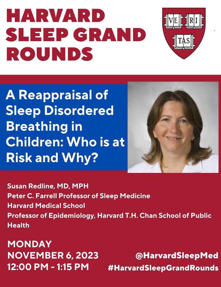 Join us NOW for #SleepGrandRounds 'A Reappraisal of Sleep Disordered Breathing in Children: Who is at Risk and Why?' Susan Redline, MD, MPH Peter C. Farrell Professor of Sleep Medicine @harvardmed partners.zoom.us/webinar/regist…