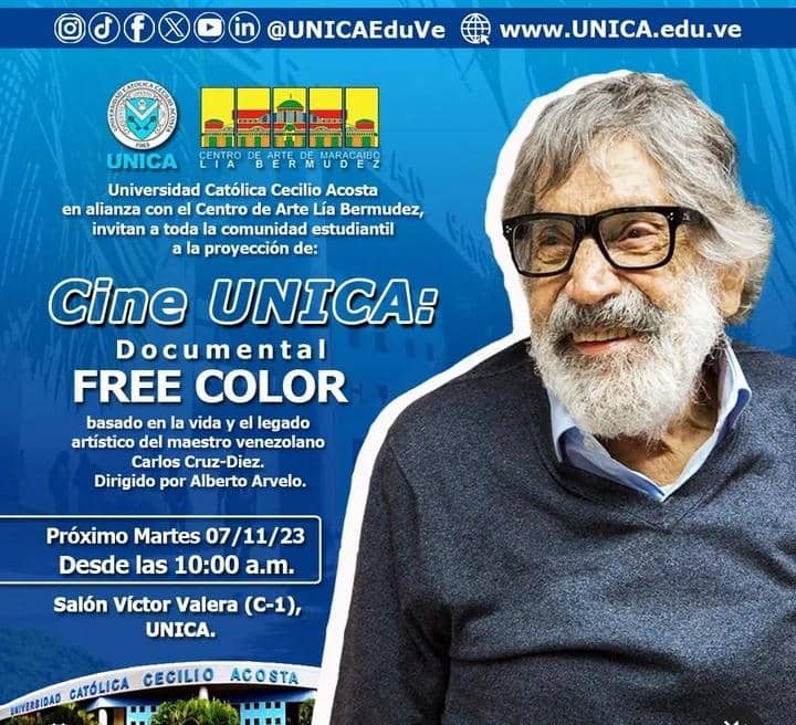 Todos invitados mañana a la proyección del documental FREE COLOR, basado en la vida y el legado artístico del Maestro Venezolano Carlos Cruz - Diez. 

Esto es posible gracias al Centro de Arte de Maracaibo Lía Bermúdez y la Universidad Católica Cecilio Acosta.