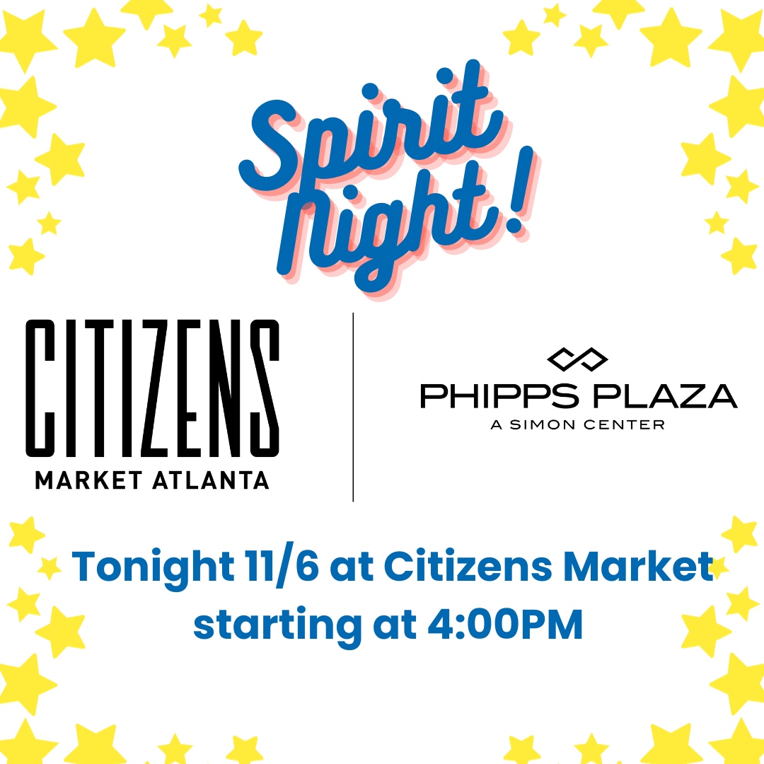 Join us TONIGHT at Citizens Market from 4:00-7:00 for Sarah Smith Spirit Night.  Mention Sarah Smith at checkout and a 10% donation will be made to the school.  Mr Hutson will be there from 4:00-5:00!

Citizens Market is located on floor 1 at Phipps across from Nobu