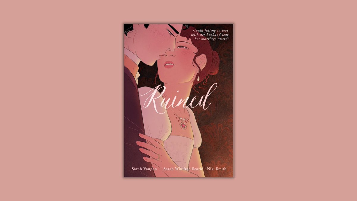 Calling all Bridgerton fans! You won't want to miss Ruined, Sarah Vaughn, <a href="/swinsea/">Sabrina Winsea</a>, and <a href="/niki_smith/">bsky @nikismithcomics</a>'s Regency-era romance about the unexpected passion that blooms from a marriage of convenience. Preorder your copy, available November 28: bit.ly/3PPIv4A