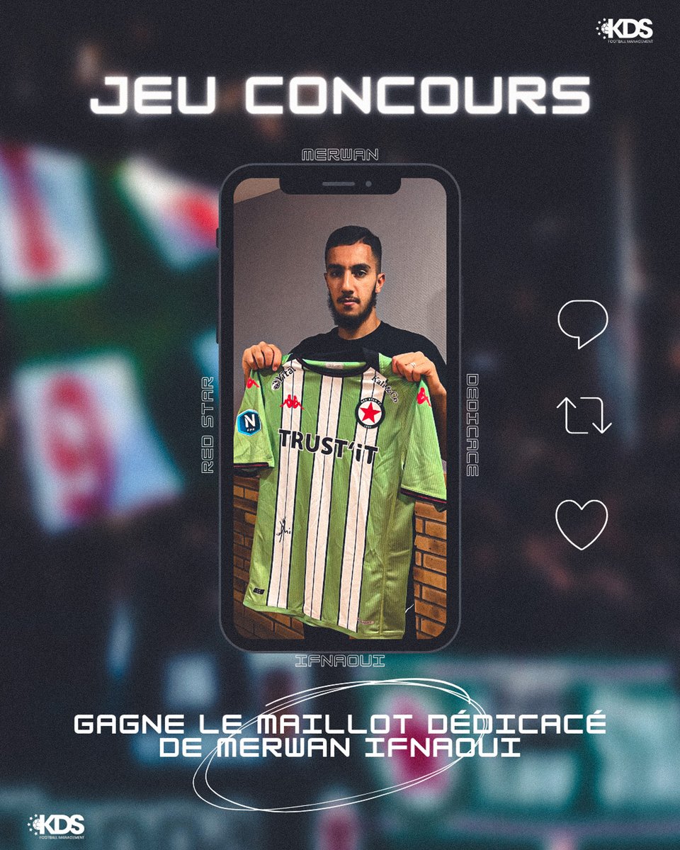 KDS_FM's tweet photo. ✍️🎁 Jeu concours 

Remporte le maillot dédicacé de Marwan #Ifnaoui (@RedStarFC)

↪ Pour participer :
. Abonne-toi à notre compte X @KDS_FM
. Like &amp; RT ce post
. Mentionne ton/ta pote le/la plus fan de foot en commentaire

TAS : 11/11/2023
#KDS #JeuConcours #Giveaway #RedStar https://t.co/RESCCavStV