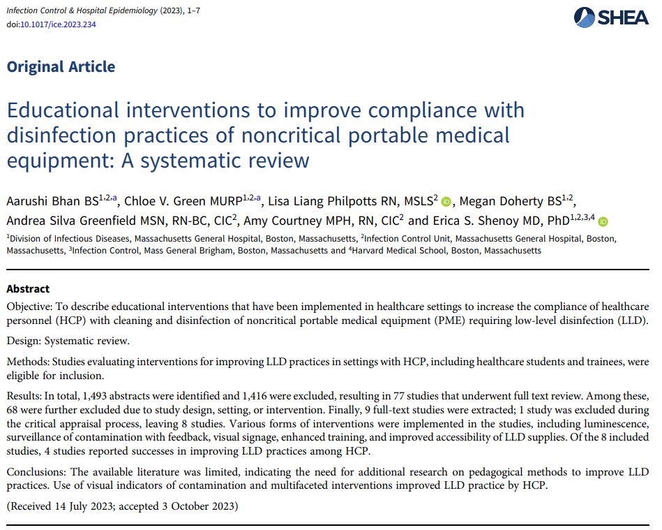 New from @ericashenoy and authors ➡️Authors provide a systematic review of educational interventions to increase healthcare worker compliance of low-level disinfection ➡️Limited literature available 📄: doi.org/10.1017/ice.20…