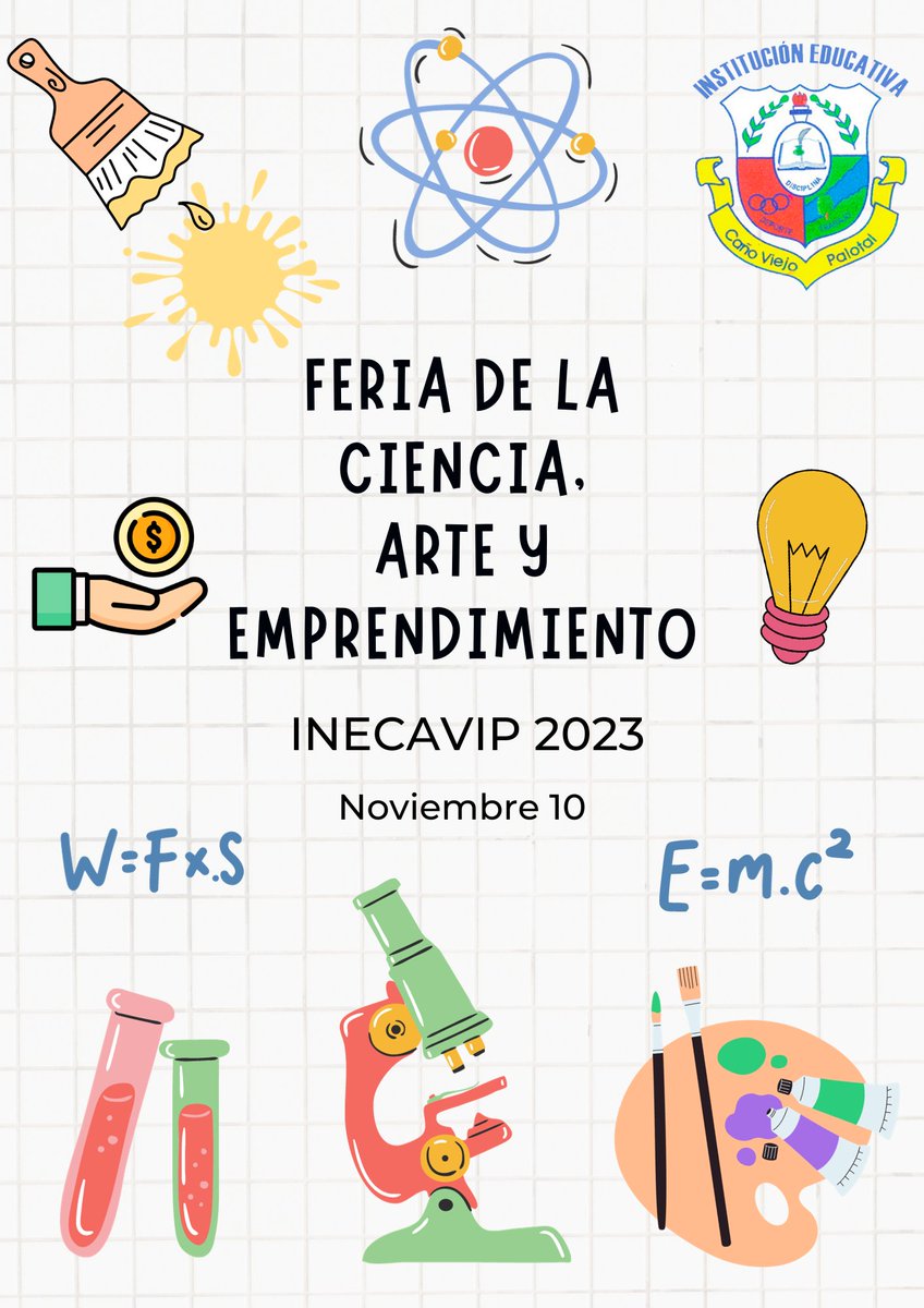 inecavip's tweet photo. Feria de la Ciencia, Arte y Emprendimiento 2023
Fecha: viernes 10 de noviembre de 2023
¡Están todos invitados! https://t.co/MV2SsFIAyw