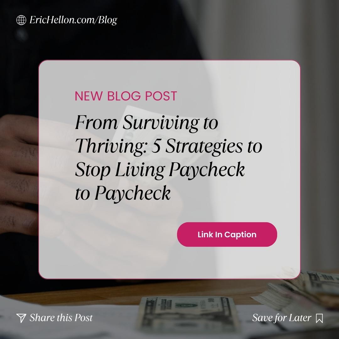 Tired of living paycheck to paycheck? 💸 On my blog this week, I provided 5 strategies you can use to go from surviving to thriving, no matter how much money you earn. 💰 Check it out: bit.ly/EH-Blog-Surviv… 🙌🏽

#homeownership #personalfinance #financialliteracy #erichellon