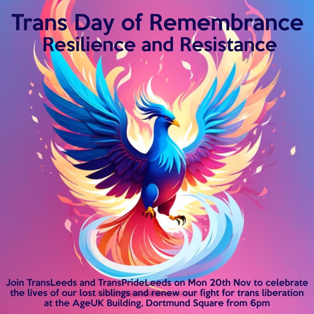 Trans Day of Remembrance. 🏳️‍⚧️ Monday 20th November. At the AgeUK building from 6pm.