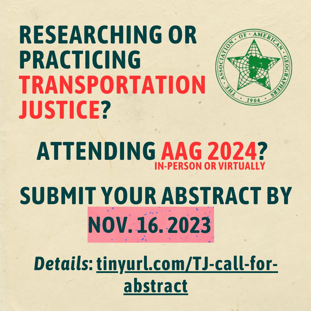 Researching transport justice? Attending #AAG2024? Still not too late to submit an abstract (details: tinyurl.com/TJ-call-for-ab…)