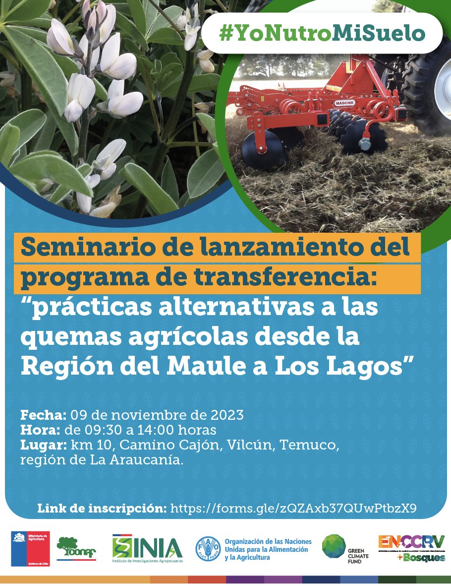 #SEMINARIO

Te invitamos a participar de este interesante seminario sobre alternativas al uso del fuego, organizado por #CONAF <a href="/FAOChile/">FAO Chile</a> e <a href="/iniachile/">INIA Chile</a> 

📆Jueves 9 de noviembre.
⏰9:30 y las 14:00 horas.
📍Camino Cajón-Vilcún.

Inscríbete aquí👇
n9.cl/f2ksg