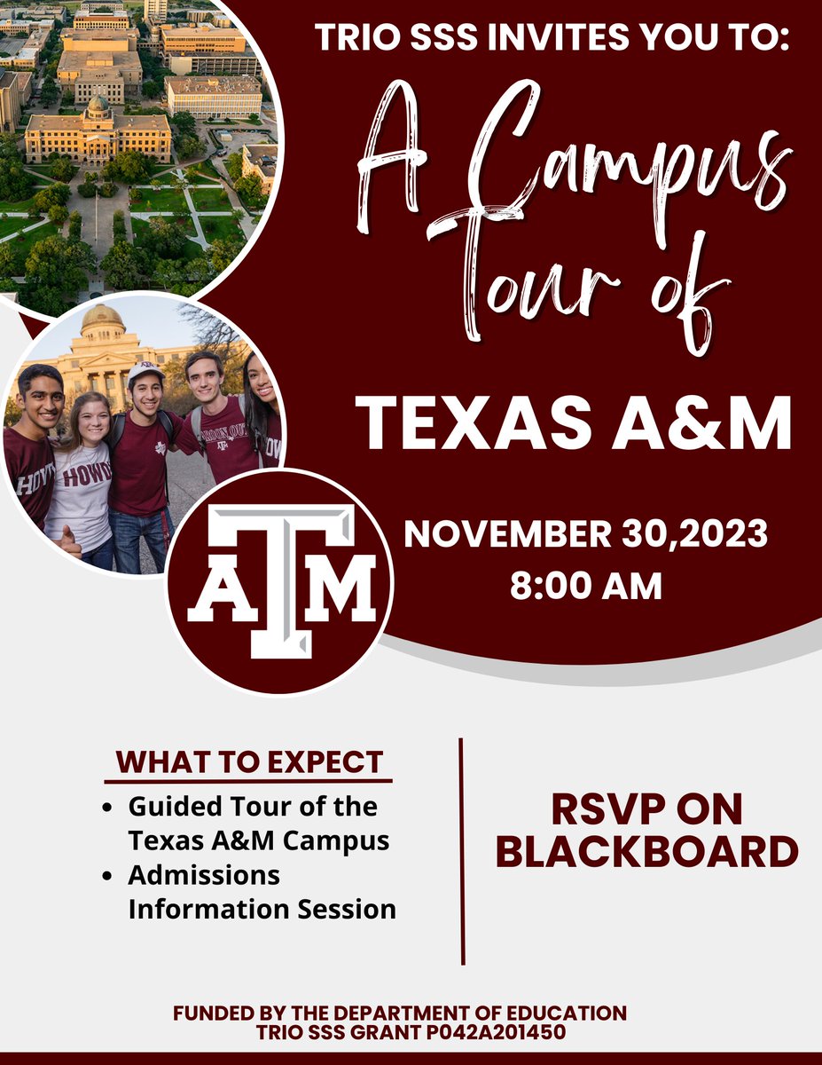LeeTriosss's tweet photo. 🚌FREE Texas A&amp;M Tour on November 30,2023🚌

Interested in checking out Texas A&amp;M University?
Join TRIO SSS in checking out the campus on Thursday, November 30, 2023, at 8 AM. RSVP is on Blackboard!

Limited Spots are available! https://t.co/2LJGvl1gGl