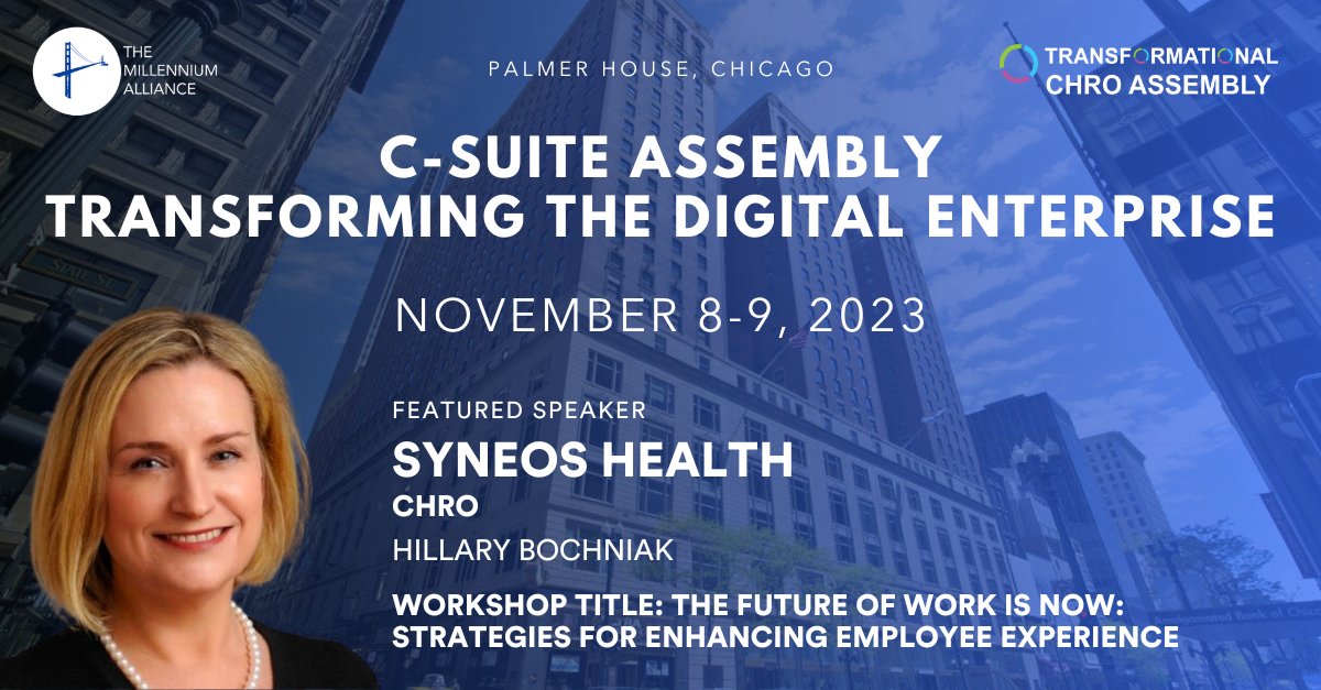 We’re excited to be joined by Hillary Bochniak, CHRO at @SyneosHealth who will be speaking at our Transformational CHRO Assembly at the Palmer House in Chicago. bit.ly/3QkFDP4