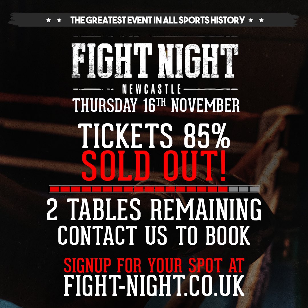 FightNightNCL's tweet photo. Contact us to book your table. 85% of tickets sold out 🎟️🥊 https://t.co/LNX5m7rF8N