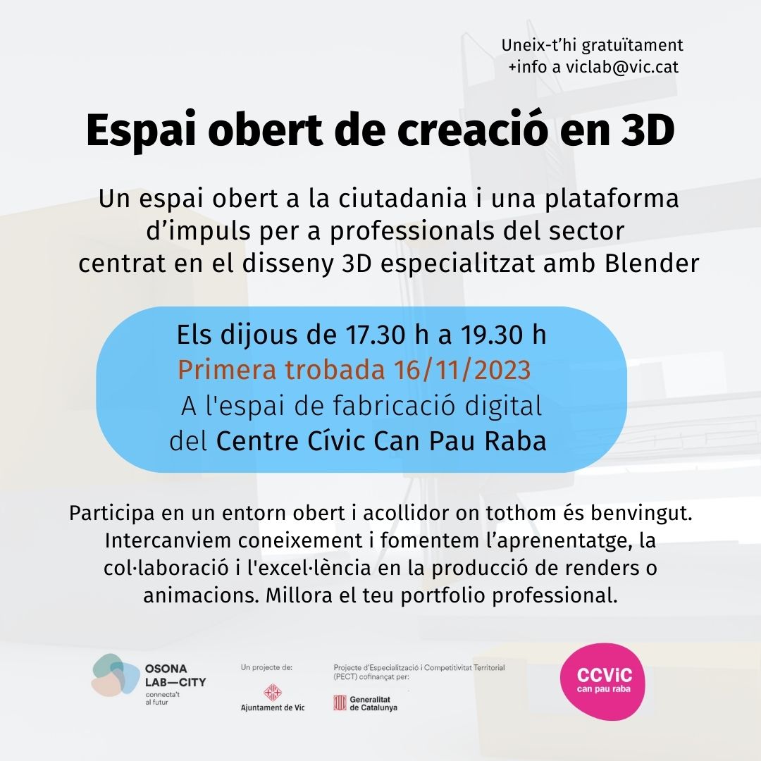 [ESPAI OBERT DE CREACIÓ 3D]
🆕 Es posa en marxa un espai setmanal centrat en la creació de continguts 3D, obert a la ciutadania, en un entorn acollidor, al Centre Cívic Can Pau Raba.
T'hi esperem!
📅 Cada dijous, amb inici el 16/11, de 17.30 a 19.30 h.
ℹ️ centrescivics.vic.cat