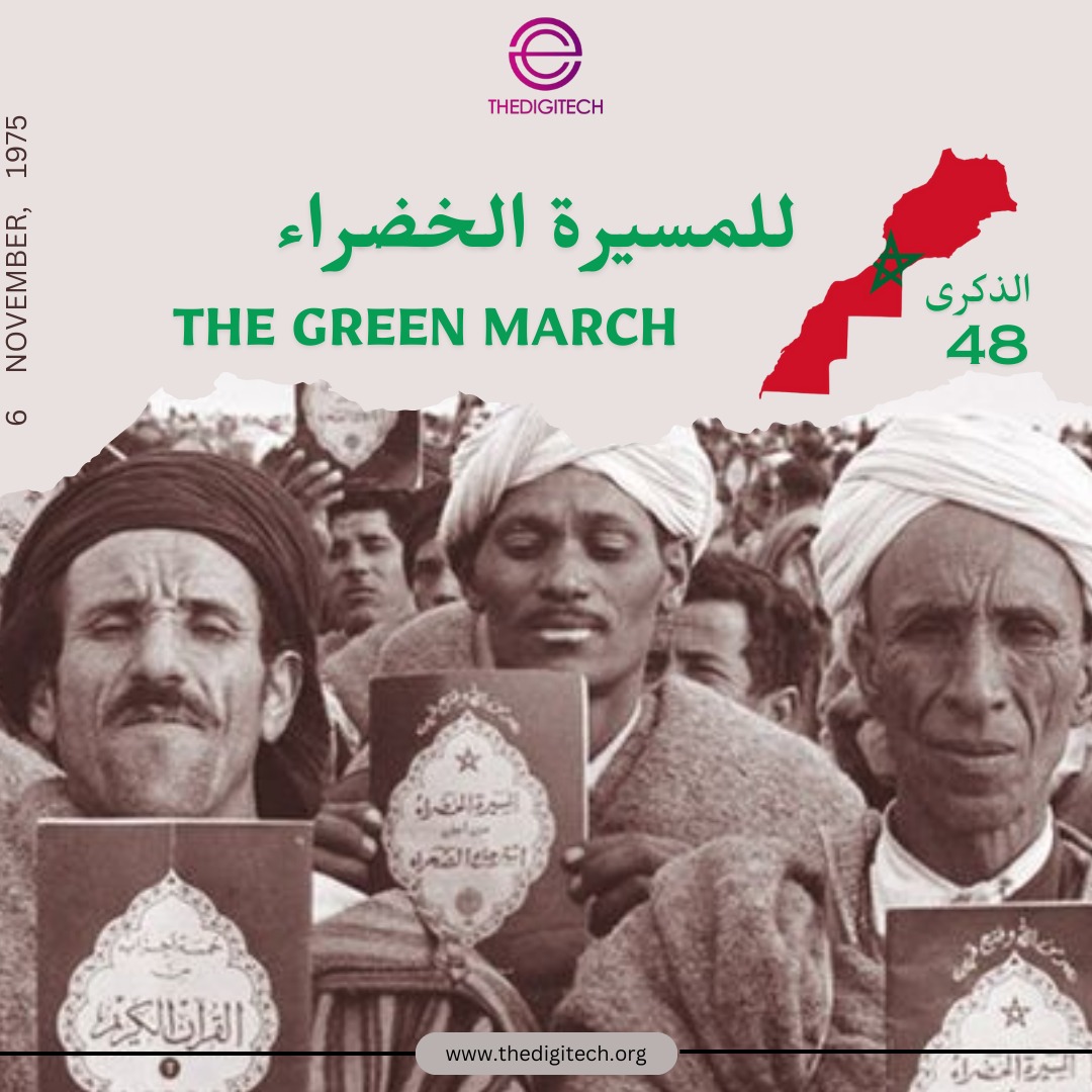 Thedigitech_org's tweet photo. بمناسبة الذكرى 48 للمسيرة الخضراء المظفرة، نوجه لكم أجمل التهاني و العبارات.  دامت هذه الذكرى الوطنية التاريخية فخرا لكل المغاربة 🇲🇦

#المسيرة_الخضراء #وطن #تاريخ #المغرب #greenmrch #marcheverte https://t.co/HIRGX2jVGg