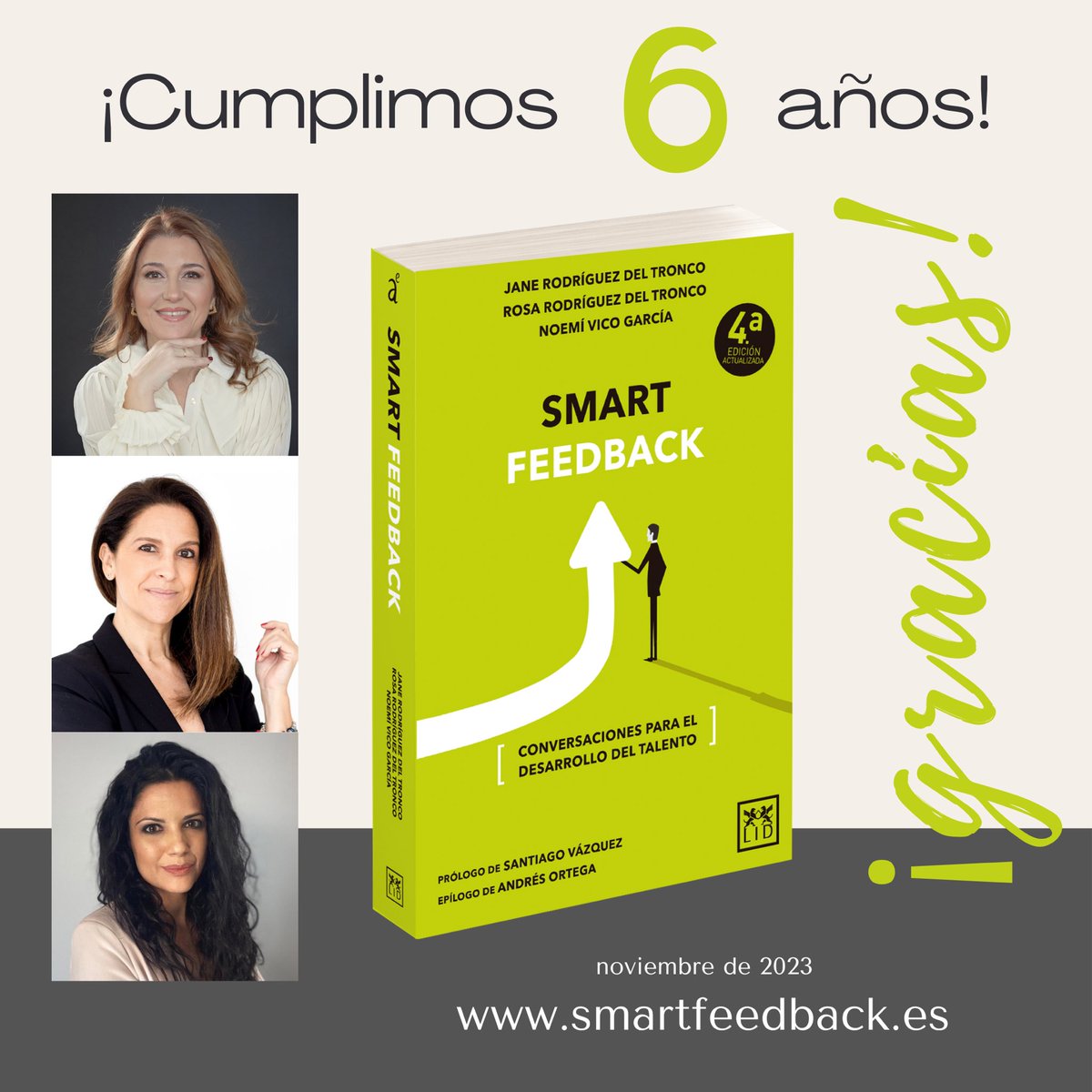 Hoy celebramos 6 años de smartfeedback.es 👌🏻 Gracias a todos los que nos habéis leído y contáis con nuestro libro para mejorar vuestras conversaciones de desarrollo del #talento 

<a href="/JanedelTronco/">Jane del Tronco</a> <a href="/RosadelTronco/">Rosa R. del Tronco</a> <a href="/_TIRURIRU_/">Noemí Vico 🏡😷 ⭐️⭐️</a> <a href="/lideditorial/">LID Editorial</a> 

#feedback #smartfeedback #coaching