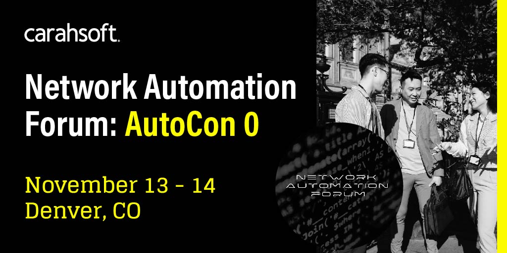 Carahsoft (@carahsoft) on Twitter photo Why havenβt we seen full adoption of network automation just yet? The NAF #AutoCon0 event will address this question while highlighting its advancements and current initiatives, from 11/13-11/14: carah.io/5b11fa <a href="/scottrobohn/">Scott F. Robohn</a> @chrisgrundemann Why havenβt we seen full adoption of network automation just yet? The NAF #AutoCon0 event will address this question while highlighting its advancements and current initiatives, from 11/13-11/14: carah.io/5b11fa <a href="/scottrobohn/">Scott F. Robohn</a> @chrisgrundemann