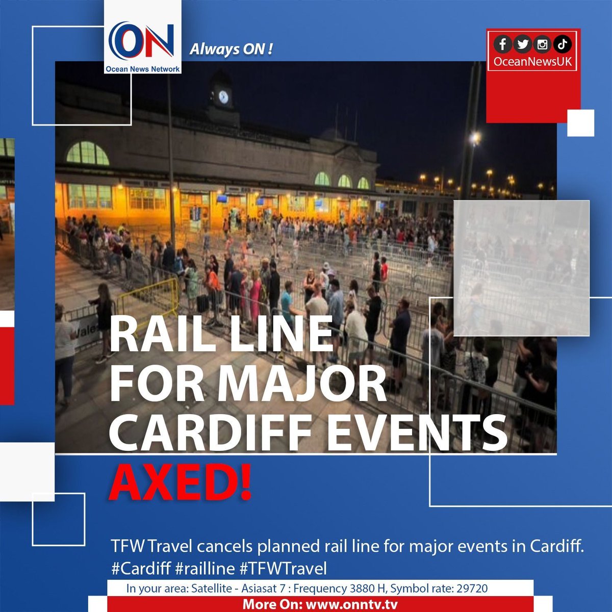NewsOceanON's tweet image. TFW Travel cancels planned rail line for major events in Cardiff. #Cardiff #railline #TFWTravel

#OceanNewsUK #UK #Ocean #breaking #latest #London

More On: oceannewsuk.com

📺 Satellite - Asiasat7 : Frequency 3880 H, Symbol Rate: 29720