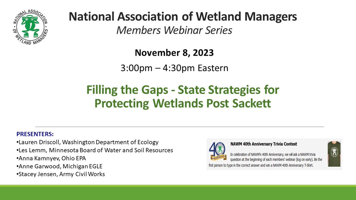 NAWMCommunicate's tweet image. NAWM Members - you have access to 8 live webinar in the 2023 Members' Webinar Series. This wk's webinar:

Filling the Gaps - State Strategies for Protecting Wetlands Post Sackett

Wed. 11/08, 2023 - 3:00 p.m.-4:30 p.m. Eastern 

FMI / Registration:
nawm.org/nawm/nawm-cate…