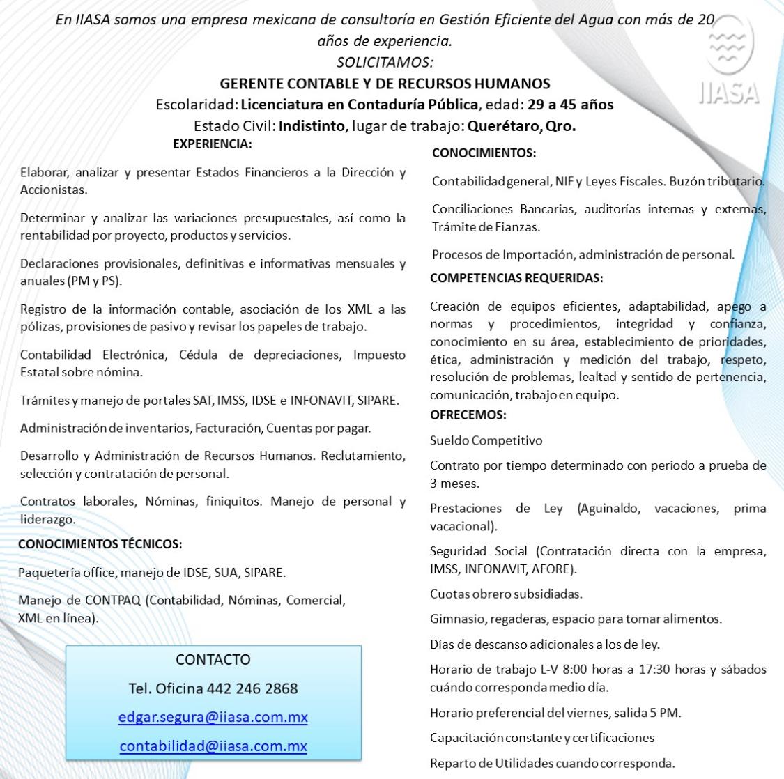 IIASA_MX's tweet photo. SOLICITAMOS:
Gerente Contable y de Recursos Humanos

CONTACTOS
edgar.segura@iiasa.com.mx
contabilidad@iiasa.com.mx
Tel: 442 246 2868 https://t.co/g4tSPGiyQW