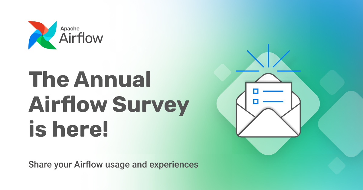 Exciting news for the community... 💡 THE ANNUAL AIRFLOW SURVEY IS LIVE! 💡 If you use Airflow, please make sure to fill it out here ↩ lnkd.in/gdy8xG-Q All participants get a comped Airflow Fundamentals Certification or DAG Authoring Certification, a $150 value each.