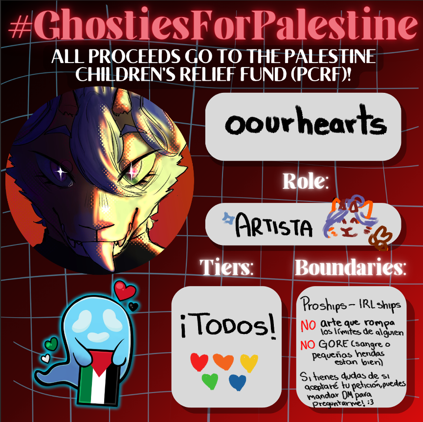 oourhearts's tweet photo. ¡Hola!
Estaré participando en #GhostiesForPalestine como artista del 6/11 a 15/11. Aceptaré TODO tipo de tier :D
Puedes pedir una comisión hacia mí o a otros artistas al donar a Palestine Children's Relief (Ayuda a niños palestinos) ¡por medio del Link en los comentarios! https://t.co/SK2iXDxSM9
