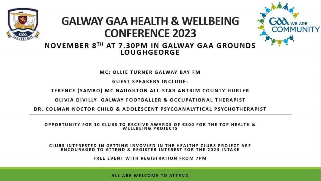 Looking forward to a great event @Galway_GAA Health & Wellbeing Conference Event in Galway GAA Grounds Loughgeorge - details ⬇️ @HsehealthW @GAACommunity @galwayactive @CroiHeartStroke @saoltagroup @WestBeWell1