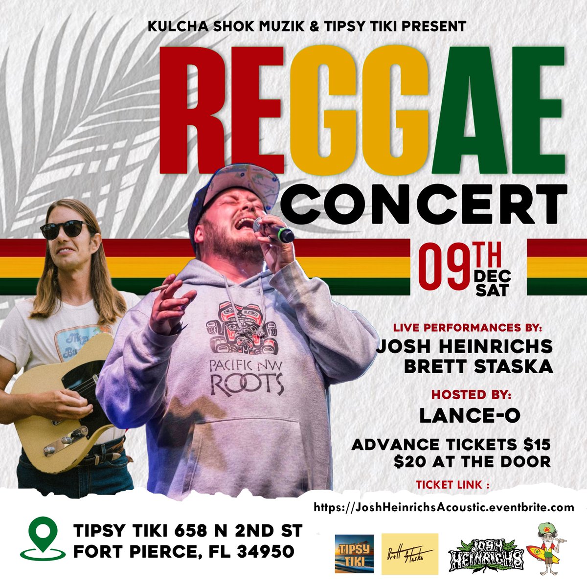 We got Josh Heinrichs coming Dec 9 Tipsy Tiki Ft Pierce