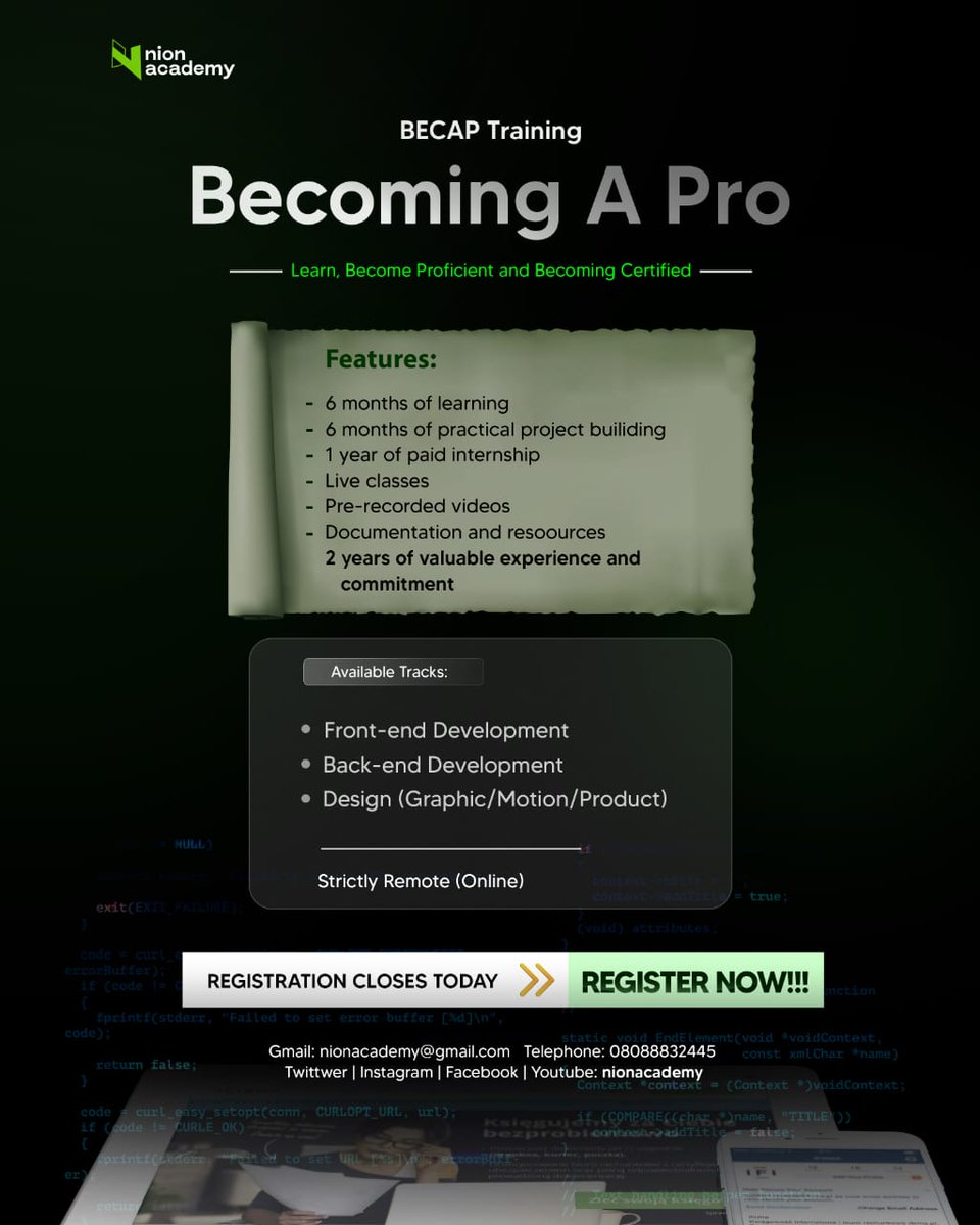 NIONACADEMY's tweet photo. ENROLL NOW, REGISTRATION CLOSES TODAY!!!!

🔗 Click this link to get on board: [ https://t.co/TdGquvomUW ]

With NION it's always GREEN💚💚💚

 #NionAcademy #BECAPTraining #CareerBoost #OnlineLearning #SkillDevelopment #nion #tech #careerInTech  #TechEducation #frontend #backend https://t.co/HWnsnnPpND