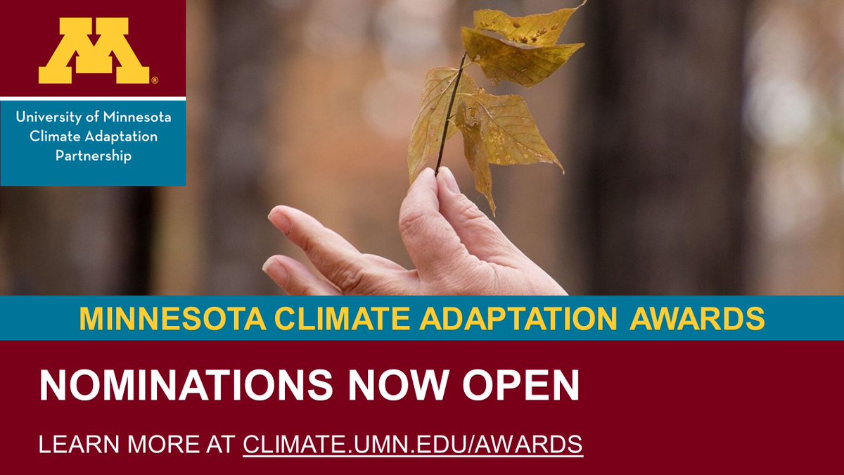 UMNclimate's tweet image. Know someone in Minnesota who is leading the way on #ClimateAdaptation or #ClimateCommunication? Nominate them for a @UMNClimate Adaptation Award! Deadline is Nov. 26! More information at climate.umn.edu/climate-adapta…