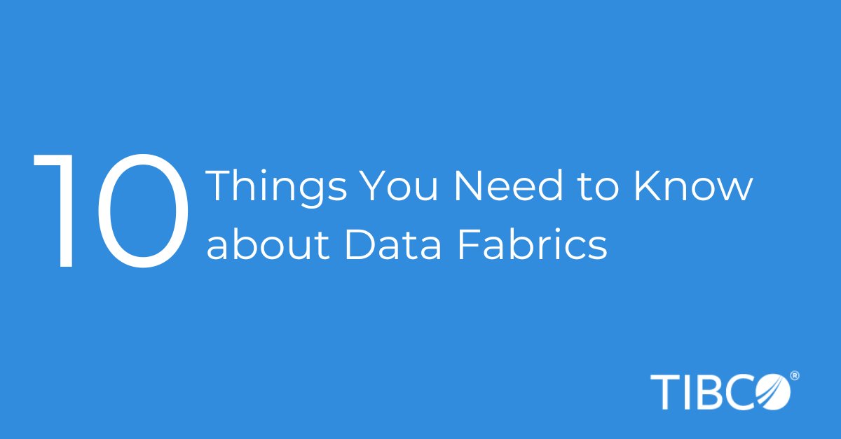 TIBCO's tweet photo. One of the fastest growing trends in data management? Data Fabrics.

#DataFabrics help solve challenges like siloed data, multiple data sources, and more.

Here are 🔟 things you need to know about them. https://t.co/lUmAV94LAN https://t.co/a77DTeMpZZ