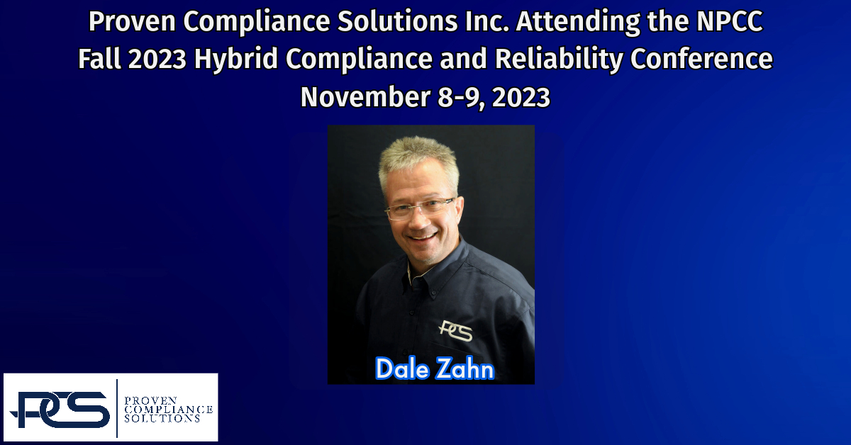 proven_inc's tweet photo. Proven Compliance Solutions Inc. (PCS) is excited to announce our participation at the NPCC Fall 2023 Hybrid Compliance and Reliability Conference in White Plains, New York. Our team member, Dale Zahn, will be in attendance and welcomes the opportunity to connect with you. https://t.co/XDOWdEqOPH