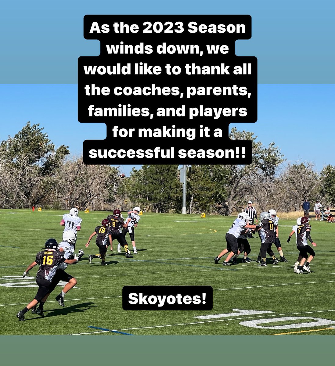 MonarchYouthFB's tweet photo. Thank you Monarch Community! See you next season!! #skoyotes #monarchyouthfootball #monarchfootball #louisvilleco #superiorco #80026 #80027 #80027strong https://t.co/Z9peJxUzLH