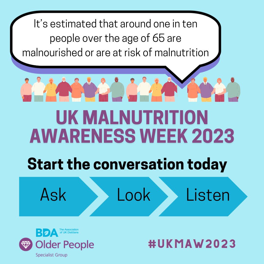 BDA_olderpeople's tweet photo. Happy #UKMAW2023 🥳 We are looking forward to discussing practical tips and ideas about tackling the challenges around getting enough food and drink for #olderpeople who are malnourished or at risk of #malnutrition #ask #look #listen @BAPENUK @MalnutritionTF https://t.co/AAWhWXkgN2