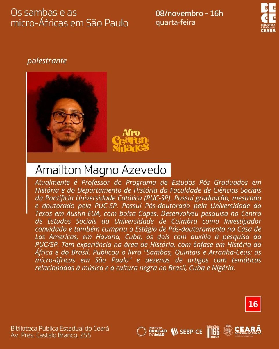 #live | Nesta quarta (8), às 16h, a Bece realiza o programa Descobertas da Pesquisa Acadêmica com a temática "Os sambas e as micro-áfricas em São Paulo", será abordada por Amailton Magno, no Youtube da Bece. Não perca!

#Bece #SecultCE #GovernoDoCeará #InstitutoDragãodoMar