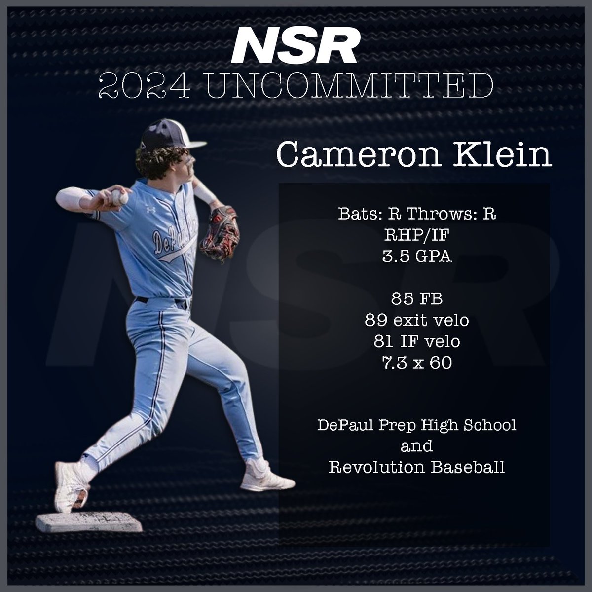 IndianaNsr's tweet photo. 🚨⚾️NSR Indiana Uncommitted 2024 Spotlight⚾️🚨

Cameron Klein @CamKlein6
2024 @DePaulPrep &amp; @Revolution_IL
RHP/IF

@NSRMidwest

Cameron’s NSR Profile:
https://t.co/U2OqmMBh2n

#uncommitted #classof2024 #baseball #uncommitted2024 https://t.co/E07qSFAS3d