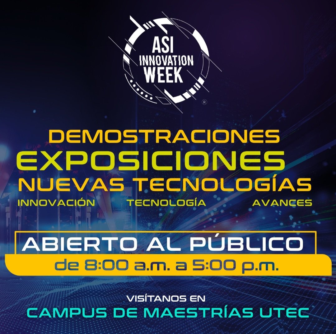 asielsalvador's tweet photo. ASI Innovation Week 2023 contará con una #FeriaTech abierta al público de 8:00 a.m a 5:00 pm
¡No te la pierdas! 
✔️Del 6 al 10 de noviembre.
✔️Campus de Maestrías UTEC.        
#ASIIW2023 https://t.co/2VTyz1Gfsh