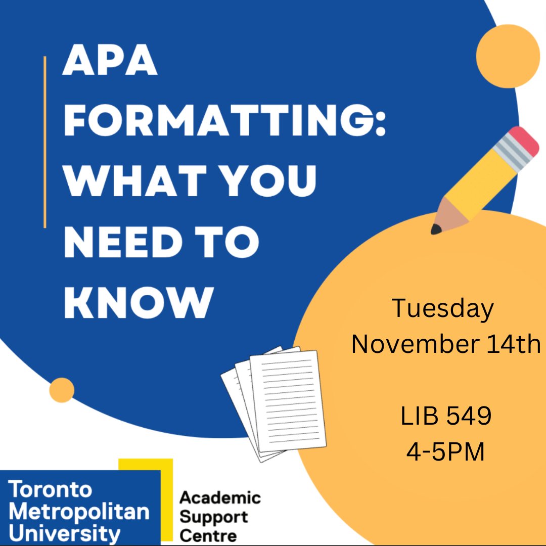 Good morning FCS students!

Want to sharpen up your APA skills and avoid losing marks?

We know how frustrating formatting can be, drop in to our APA workshop on Tuesday November 14th in LIB 549 from 4:00-5:00pm. #FCSinAction #TMUFCS

Book online at tmu.mywconline.com