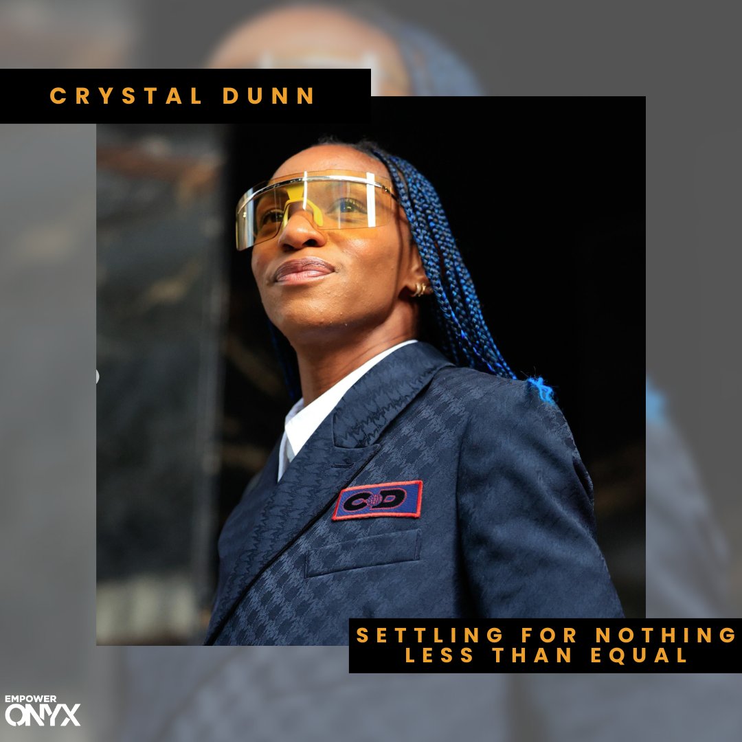 Crystal Dunn will settle for nothing less than equal💪🏿

#EmpowerONYX
bit.ly/3u9DYT3