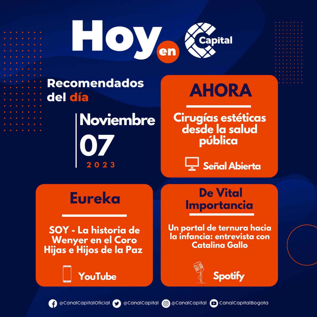 Canal Capital (@canalcapital) on Twitter photo ¡Feliz martes! 🌥️ ¿Recargaron energías con el festivo? 😎. Comencemos la semana con grandes contenidos 👇🏽:
📺Cirugías estéticas y salud pública #AHORA
📲La historia de Wenyer en #SíSoy de #eurekaTuCanal
🎧Charla literaria con <a href="/cgallo09/">Catalina Gallo</a> #DeVitalImportancia
Ponte #AlDíaConCapital ¡Feliz martes! 🌥️ ¿Recargaron energías con el festivo? 😎. Comencemos la semana con grandes contenidos 👇🏽:
📺Cirugías estéticas y salud pública #AHORA
📲La historia de Wenyer en #SíSoy de #eurekaTuCanal
🎧Charla literaria con <a href="/cgallo09/">Catalina Gallo</a> #DeVitalImportancia
Ponte #AlDíaConCapital