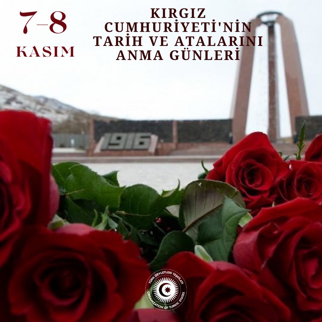 Turkic_States's tweet photo. Kırgız Cumhuriyeti’nin🇰🇬 “7-8 Kasım - Tarih ve Ataları Anma Günleri” vesilesiyle kardeş Kırgız halkına en içten tebriklerimizi ve iyi dileklerimizi sunuyoruz. https://t.co/V23eFFIrJ3