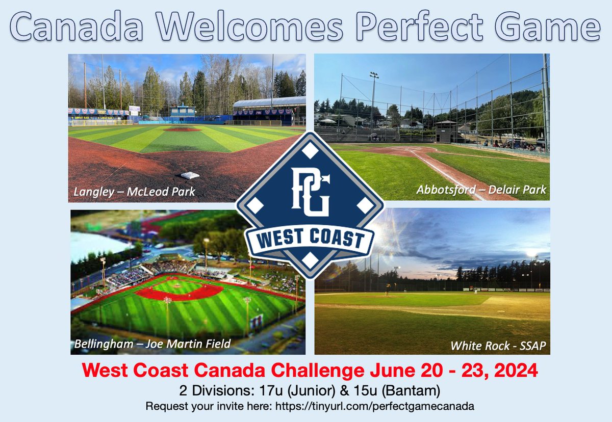 BCPBL (@bcpbl1) on Twitter photo The <a href="/Langleyblaze/">Langley Blaze 🇨🇦</a>, <a href="/AbbyCardinals/">Abbotsford Cardinals Baseball 🇨🇦</a> and <a href="/wrtritons/">White Rock Tritons Baseball</a>
are excited to welcome Perfect Game and the PG West Coast Challenge to Canada from June 20-23, 2024.
To request your invite to participate in this event, please click here: tinyurl.com/perfectgamecan… The <a href="/Langleyblaze/">Langley Blaze 🇨🇦</a>, <a href="/AbbyCardinals/">Abbotsford Cardinals Baseball 🇨🇦</a> and <a href="/wrtritons/">White Rock Tritons Baseball</a>
are excited to welcome Perfect Game and the PG West Coast Challenge to Canada from June 20-23, 2024.
To request your invite to participate in this event, please click here: tinyurl.com/perfectgamecan…