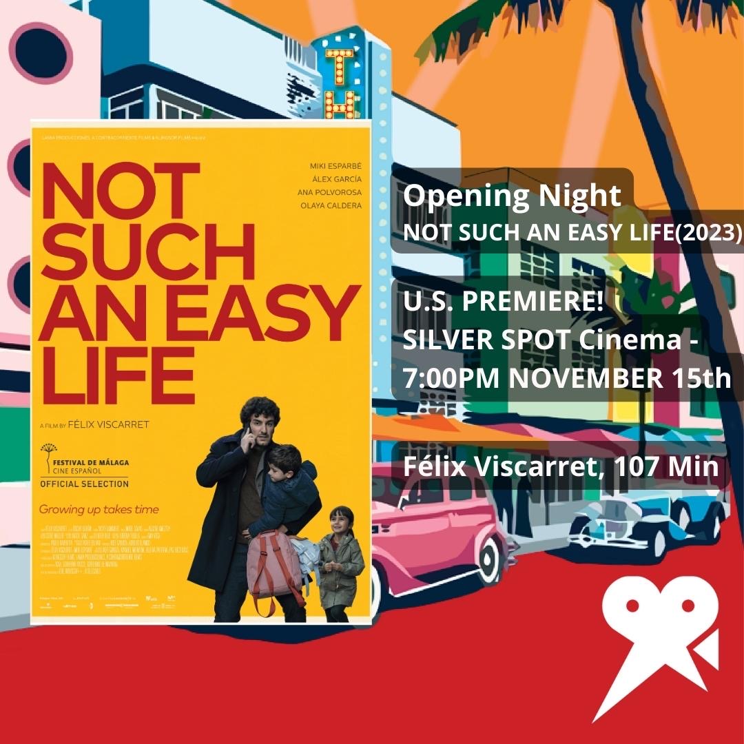 Opening Night! U.S. PREMIERE! 
"NOT SUCH AN EASY LIFE"👏
Q&amp;A with #Alexgarcia
November 15th at 7:00pm at #SilverSpotCinema in #Downtown #miami 🎥
Get tickets here: ticketplate.com/cinema?fbclid=…

#mikiesparbe #anapolvorosa #felixviscarret #RCFS12 #ESPAÑA #Cineespañol