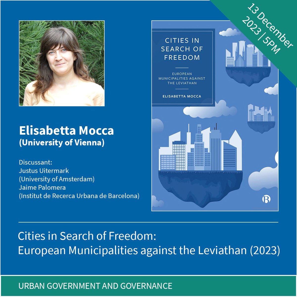 Hot Off The Press!
On December 13, our fall edition will move on with Elisabetta Mocca's presentation of her book "Cities in Search of Freedom". She will discuss municipalism and urban governance with Justus Uitermark and Jaime Palomera !
Register here: urban-futures.at/hot-off-the-pr…