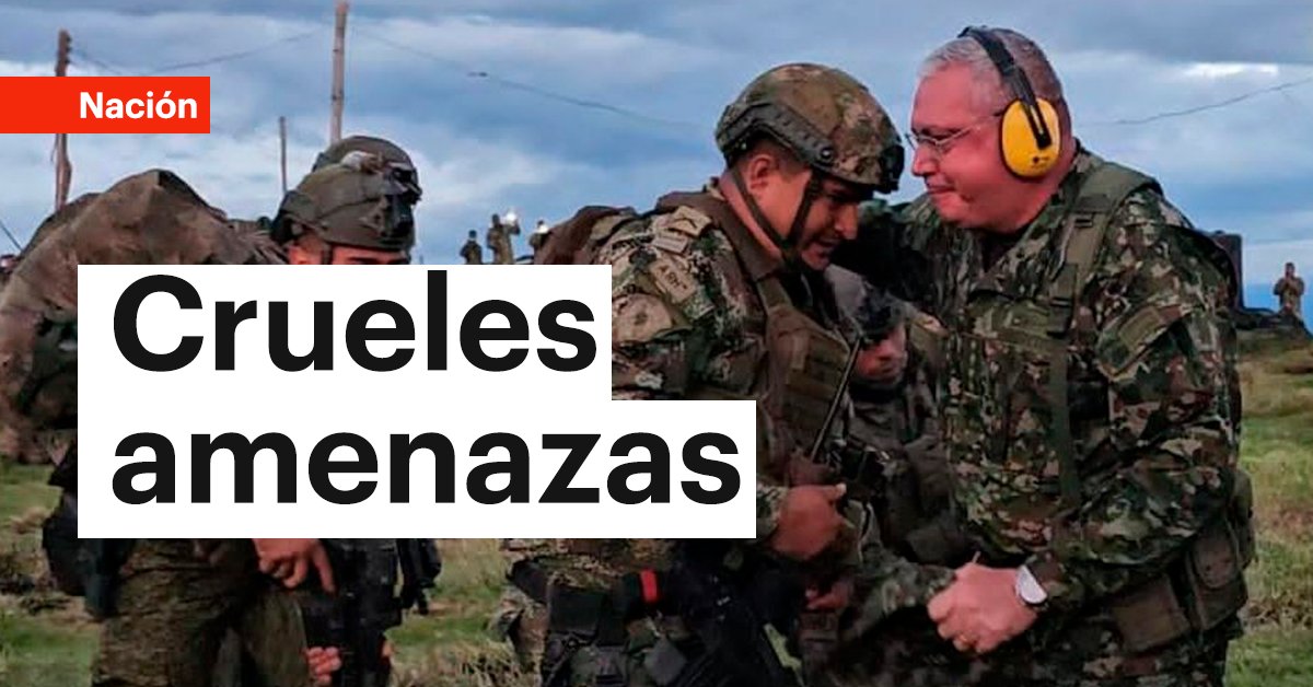 RevistaSemana's tweet photo. Mayor del Ejército reveló las amenazas que recibieron civiles por parte de las disidencias de Iván Mordisco para que los retuvieran. Los detalles. https://t.co/wP1Seffw0i https://t.co/PDuI0xgnoo