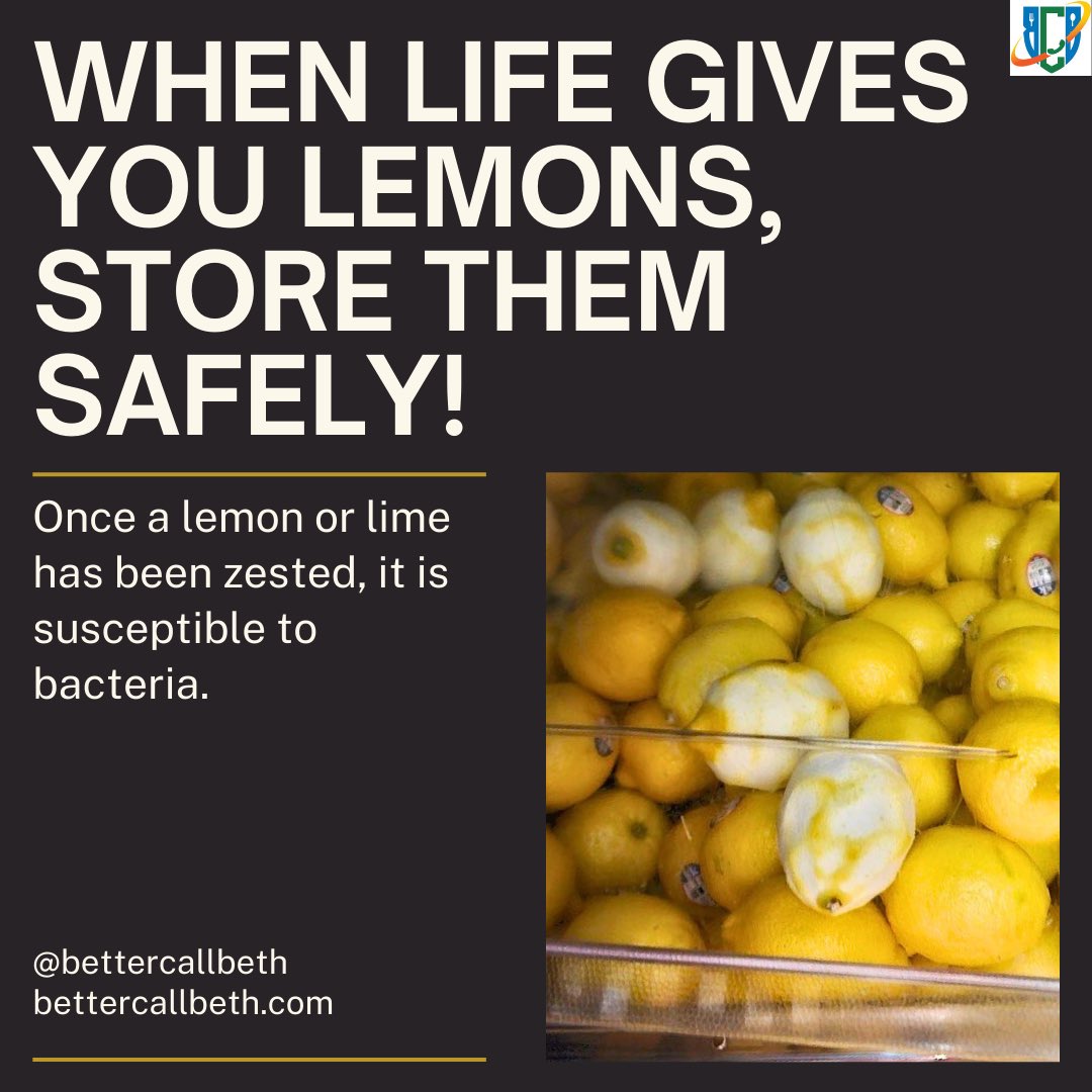 BetterCallBeth_'s tweet photo. Once the skin of a fruit is zested, the inside can be contaminated by bacteria.

Putting zested lemons back with unwashed, whole lemons puts the fruit at risk, and therefore puts your customers at risk as well.

If your lemons look like this, you'd Better Call Beth!

#FoodSafety https://t.co/Xc9tFZZWtL