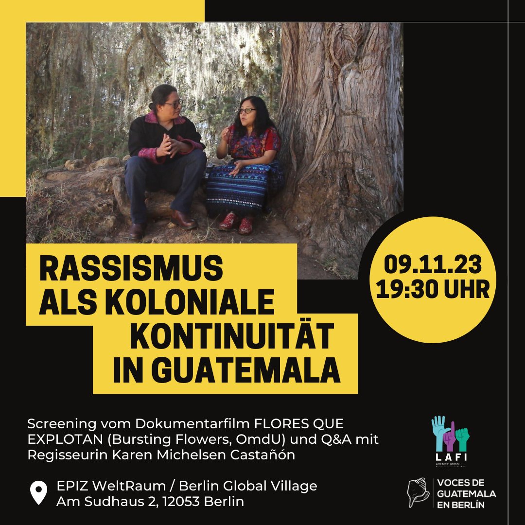 CEMIJW's tweet photo. Proyección del documental “𝐅𝐥𝐨𝐫𝐞𝐬 𝐪𝐮𝐞 𝐞𝐱𝐩𝐥𝐨𝐭𝐚𝐧” (2023, 47 min, OmU).  
"𝘌́𝘴𝘵𝘦 𝘴𝘦 𝘦𝘯𝘧𝘰𝘤𝘢 𝘦𝘯 𝘭𝘢𝘴 𝘳𝘢𝘪́𝘤𝘦𝘴 𝘤𝘰𝘭𝘰𝘯𝘪𝘢𝘭𝘦𝘴 𝘥𝘦 𝘭𝘢 𝘦𝘤𝘰𝘯𝘰𝘮𝘪́𝘢 𝘢𝘤𝘵𝘶𝘢𝘭 𝘦𝘯 𝘎𝘶𝘢𝘵𝘦𝘮𝘢𝘭𝘢 𝘺 𝘈𝘣𝘺𝘢 𝘠𝘢𝘭𝘢 𝘥𝘦𝘴𝘥𝘦 𝘱𝘦𝘳𝘴𝘱𝘦𝘤... https://t.co/mEn6UnGYW6