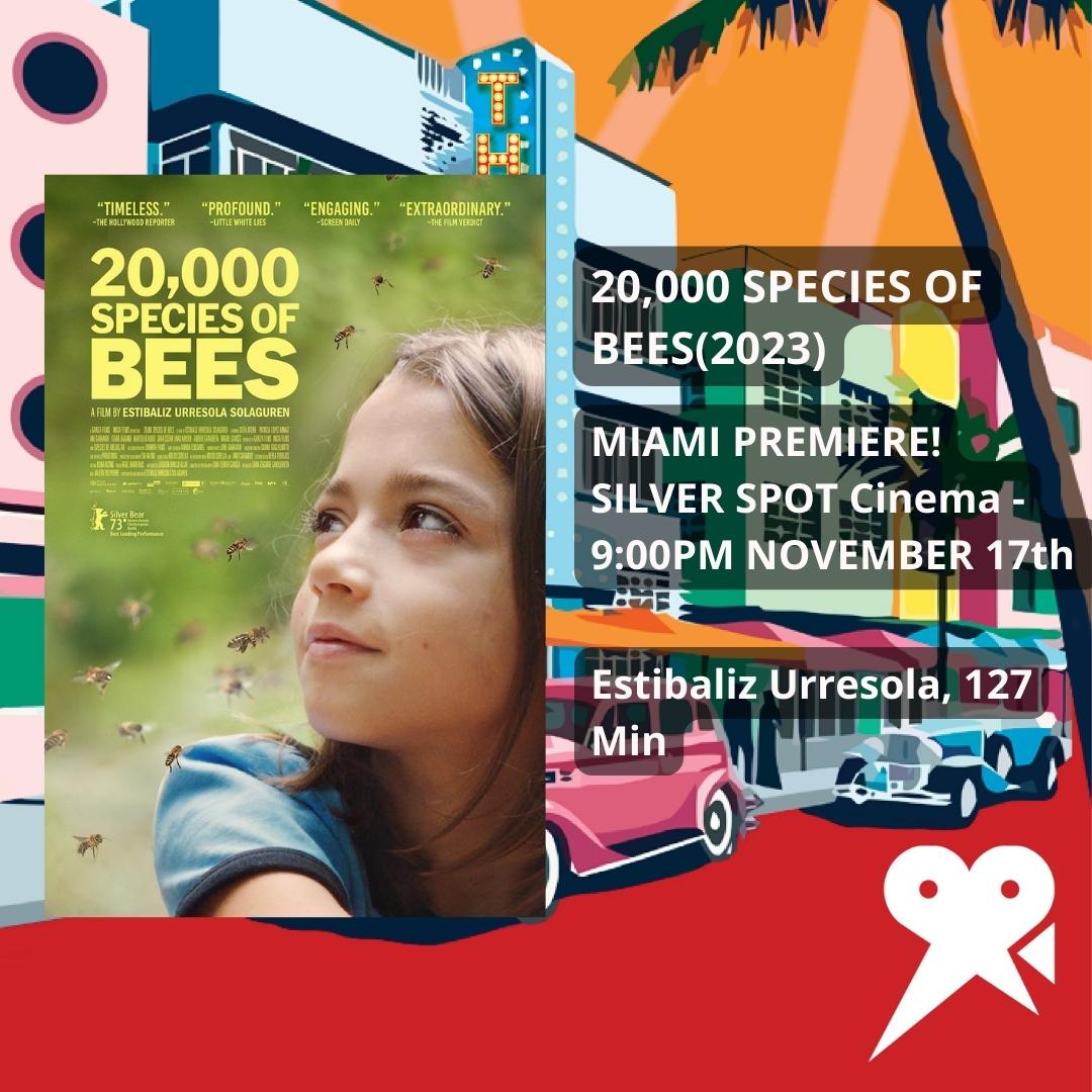 MIAMI PREMIERE!
Dont miss out "20,000 Species of Bees"🐝
November 17th at 9:00pm at the #silverspotcinema in #downtown #Miami 👏
Get Tickets here: ticketplate.com/cinema?fbclid=…🎥

#sofiaotero #patricialopezarnaiz #estibalithurresola #20000especiesdeabejas #RCFS12 #Espana #CinemaUpdate