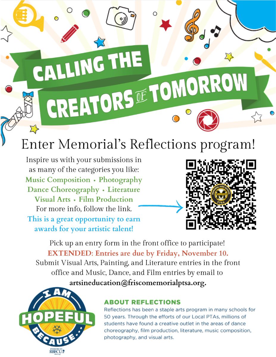 The deadline for Reflections entries has been extended to THIS FRIDAY! For more information, visit friscomemorialptsa.org/campus-activit…