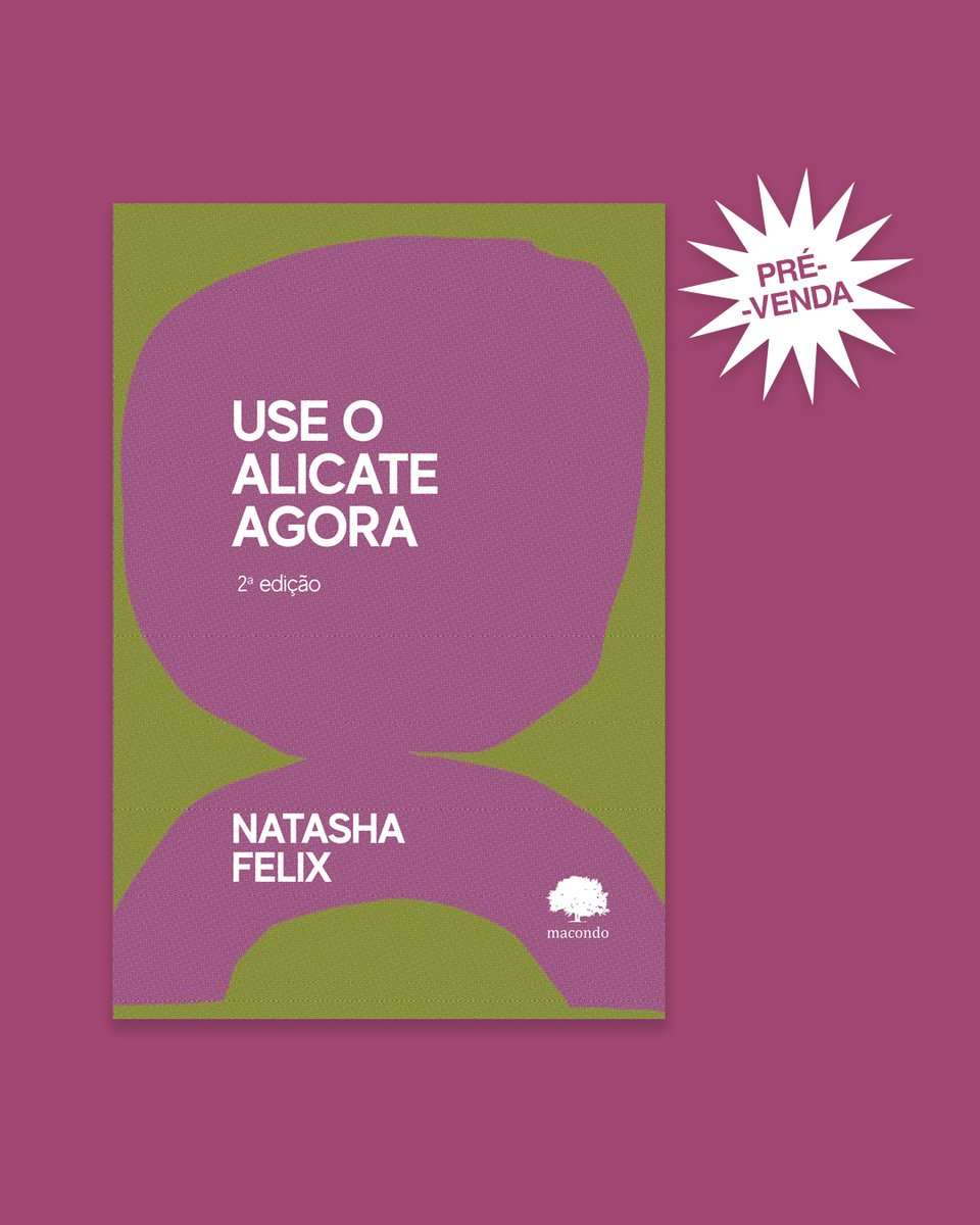 macondoeditora's tweet photo. Vocês pediram e ele está de volta!

"Use o alicate agora", de Natasha Felix, em nova edição expandida já disponível em pré-venda no site. https://t.co/cS3IxpTrUU